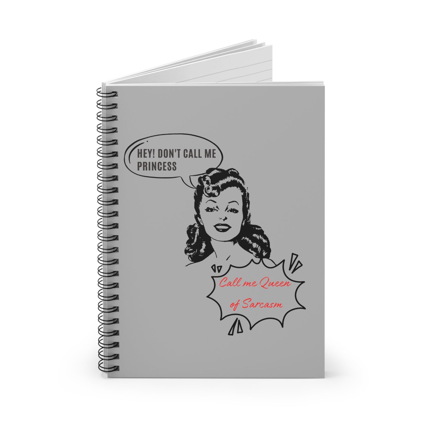 Spiral Notebook - Queen of Sarcasm Ruled Line Journal