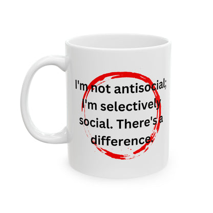 Not Antisocial" Mug for Selective Socializers