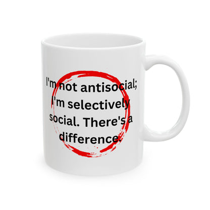 Not Antisocial" Mug for Selective Socializers