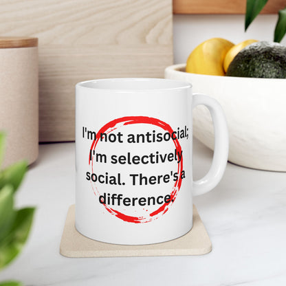 Not Antisocial" Mug for Selective Socializers