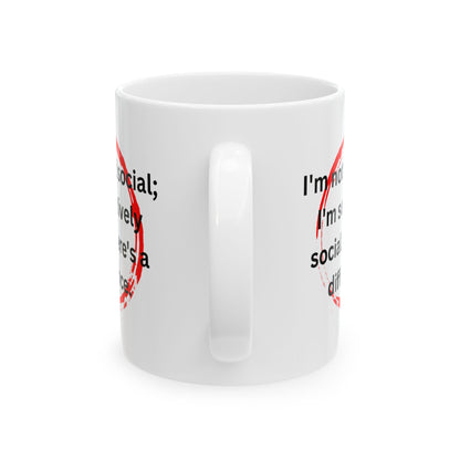 Not Antisocial" Mug for Selective Socializers