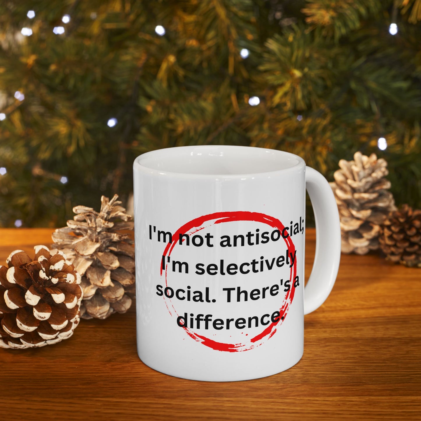 Not Antisocial" Mug for Selective Socializers